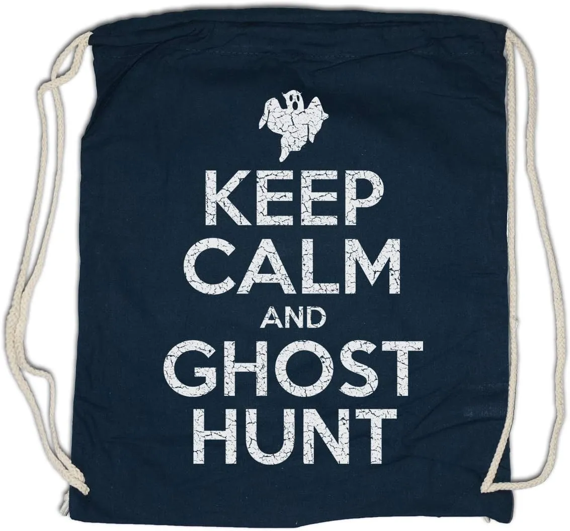 Keep Calm And Ghost Hunt Drawstring Bag Gym Sack