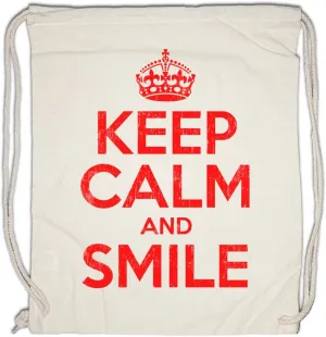 Keep Calm And Smile Drawstring Bag Gym Sack