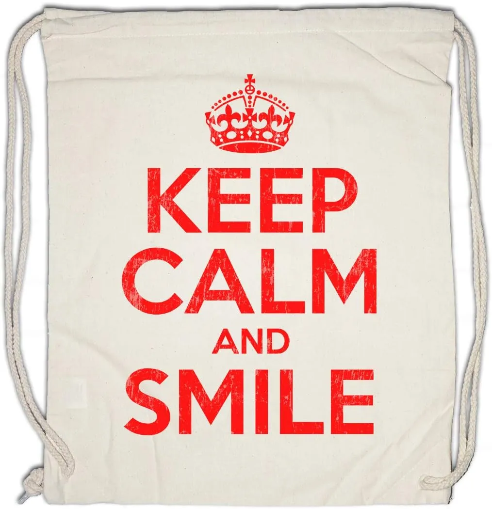 Keep Calm And Smile Drawstring Bag Gym Sack